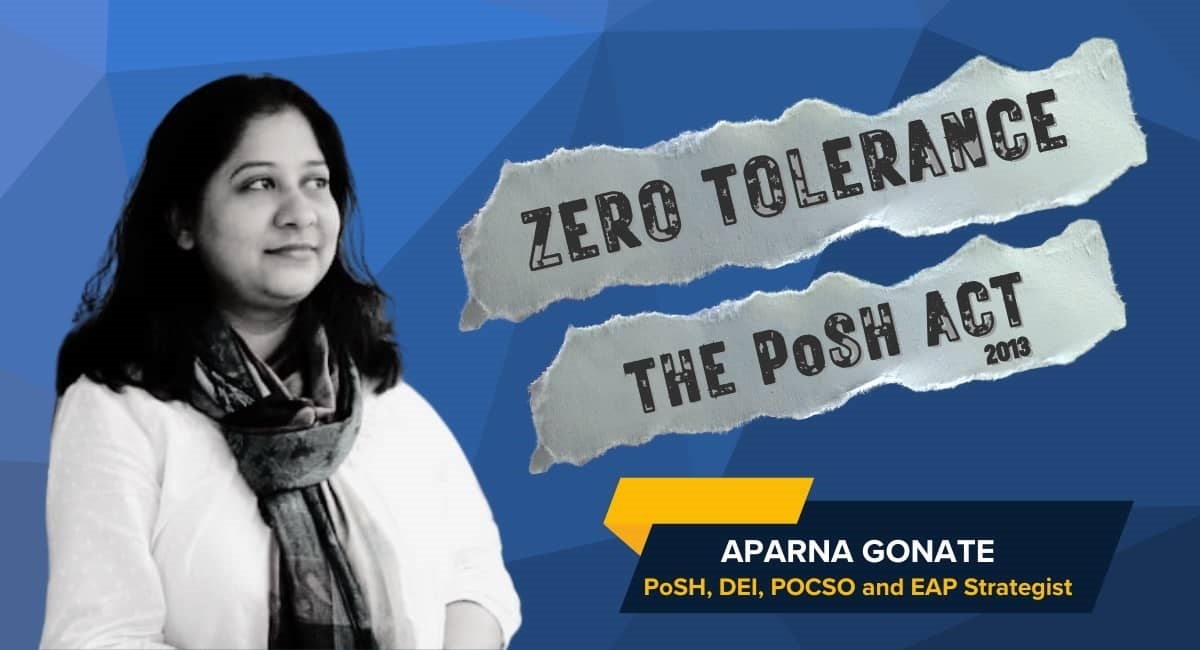PoSH Policies: Creating a safe workplace environment one step at a time